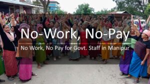 No work, no pay for govt staff in Manipur